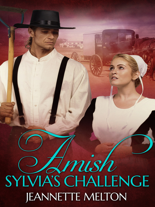 Title details for Sylvia's Challenge by Jeannette Melton - Available